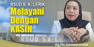 RSUD S.K. Lerik Melayani Dengan Kasih
