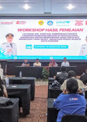 UNICEF Dorong Sekolah dan Madrasah di Kota Kupang Jadi Lingkungan Sehat, Aman, Inklusif, dan Tangguh Iklim